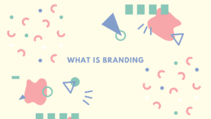 what is Branding